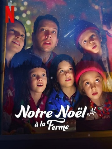 Notre Noël à la Ferme